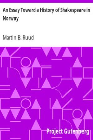 [Gutenberg 16416] • An Essay Toward a History of Shakespeare in Norway